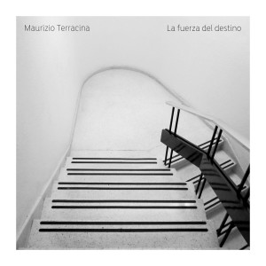 Listen to La Fuerza del Destino song with lyrics from Maurizio Terracina