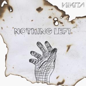 Nikita的专辑Nothing Left
