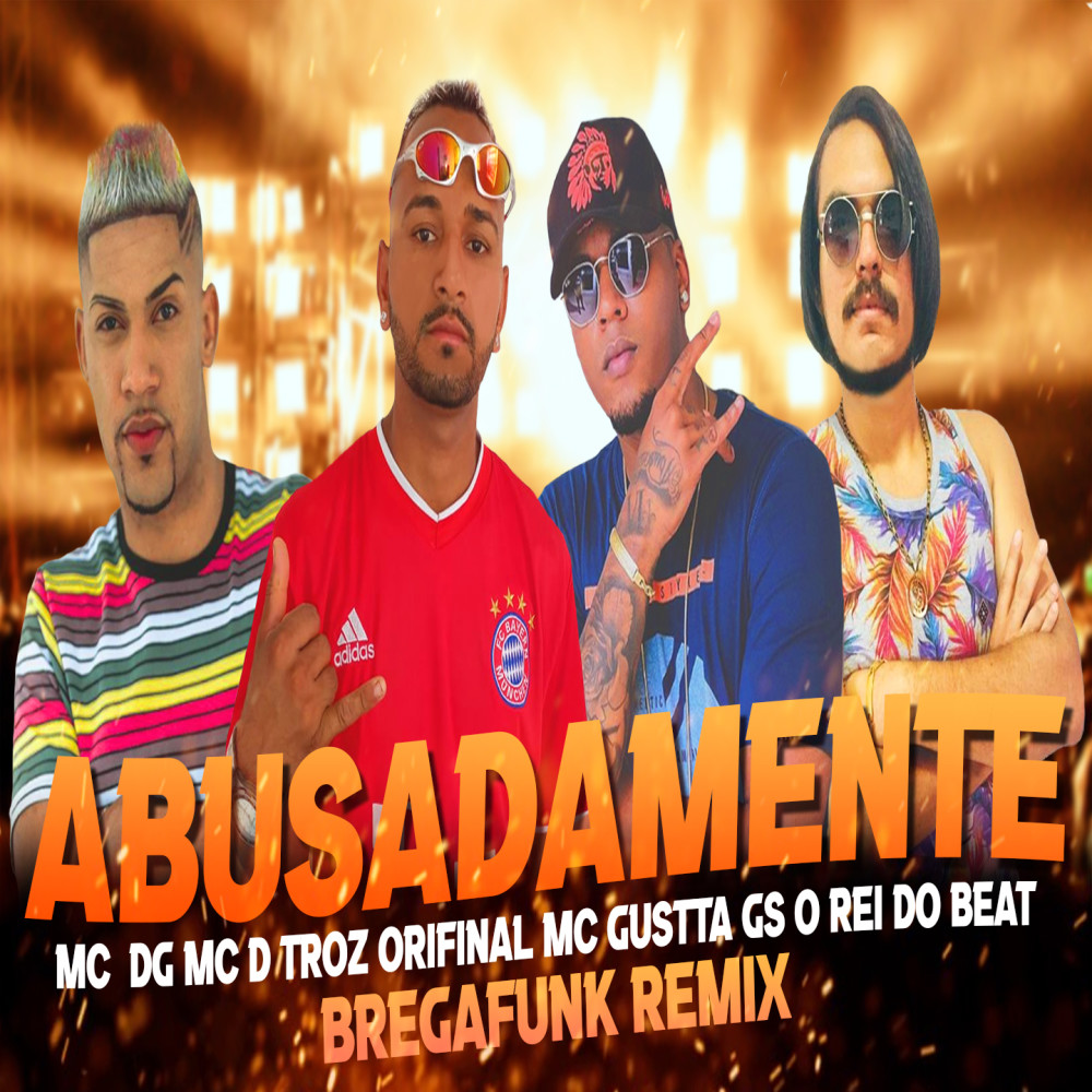 Abusadamente (Bregafunk Remix)