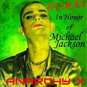 Album Human - In Honor Of Michael Jackson - AnarchyX from 