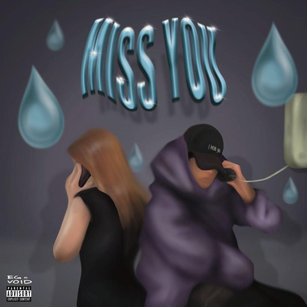 Miss You (feat. She Luvs Void) (Explicit)