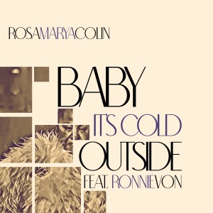 อัลบัม Baby It's Cold Outside ศิลปิน Ronnie Von