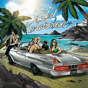 Dengarkan One and Only lagu dari Rebel ShakeDown dengan lirik