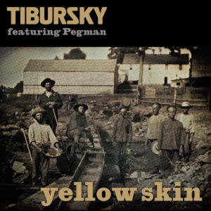 收聽Tibursky的Yellow Skin歌詞歌曲