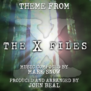 收聽John Beal的The X-Files  (Main Theme from the Television Series)歌詞歌曲