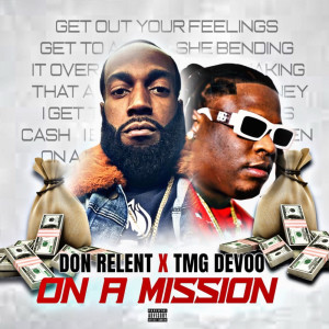 Album On a Mission (Explicit) from Don Relent