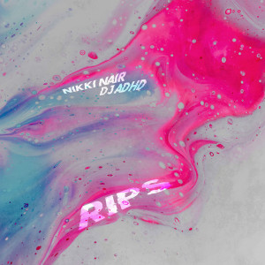 Listen to Rips song with lyrics from Dj ADHD