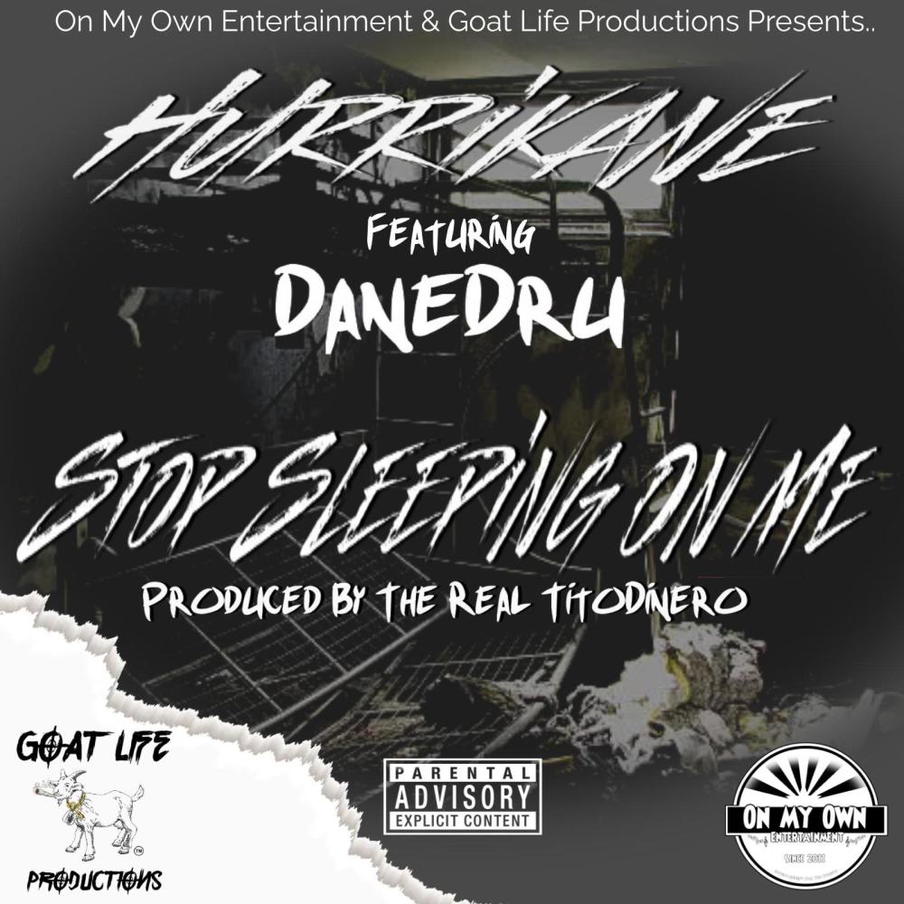 Sleeping On Me (feat. Hurrikane) (Explicit)