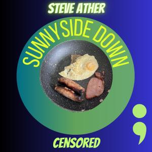 Steve Ather的專輯Sunnyside Down Censored
