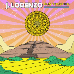 收聽J. Lorenzo的Sun Touched歌詞歌曲