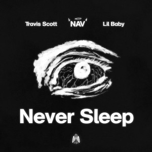 Travis Scott的專輯Never Sleep