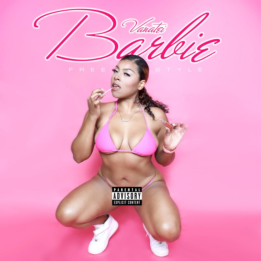 Barbie Freestyle (Explicit)