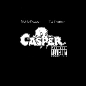 ดาวน์โหลดและฟังเพลง Casper (Explicit) พร้อมเนื้อเพลงจาก Richie Rozay
