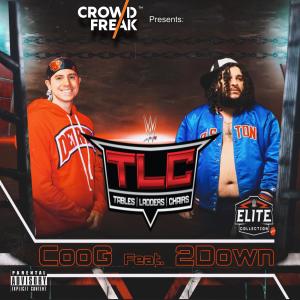 TLC (feat. 2Down) (Explicit) dari Coog