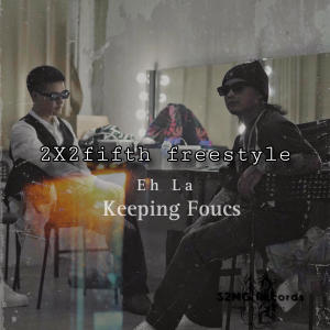 Eh La Naughty Kidz的專輯Keeping Focus (Explicit)