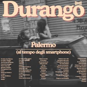 收聽Durango的Palermo (al tempo degli smartphone)歌詞歌曲