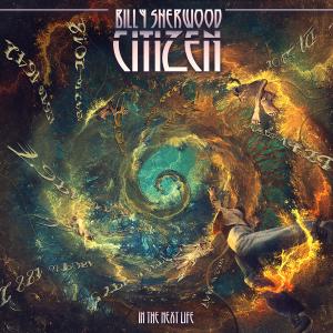 Billy Sherwood的專輯Citizen: In the Next Life