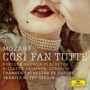 อัลบัม Mozart: Così fan tutte ศิลปิน Miah Persson