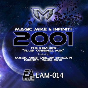 Dj Magic Mike的專輯2001 (The Remixes)
