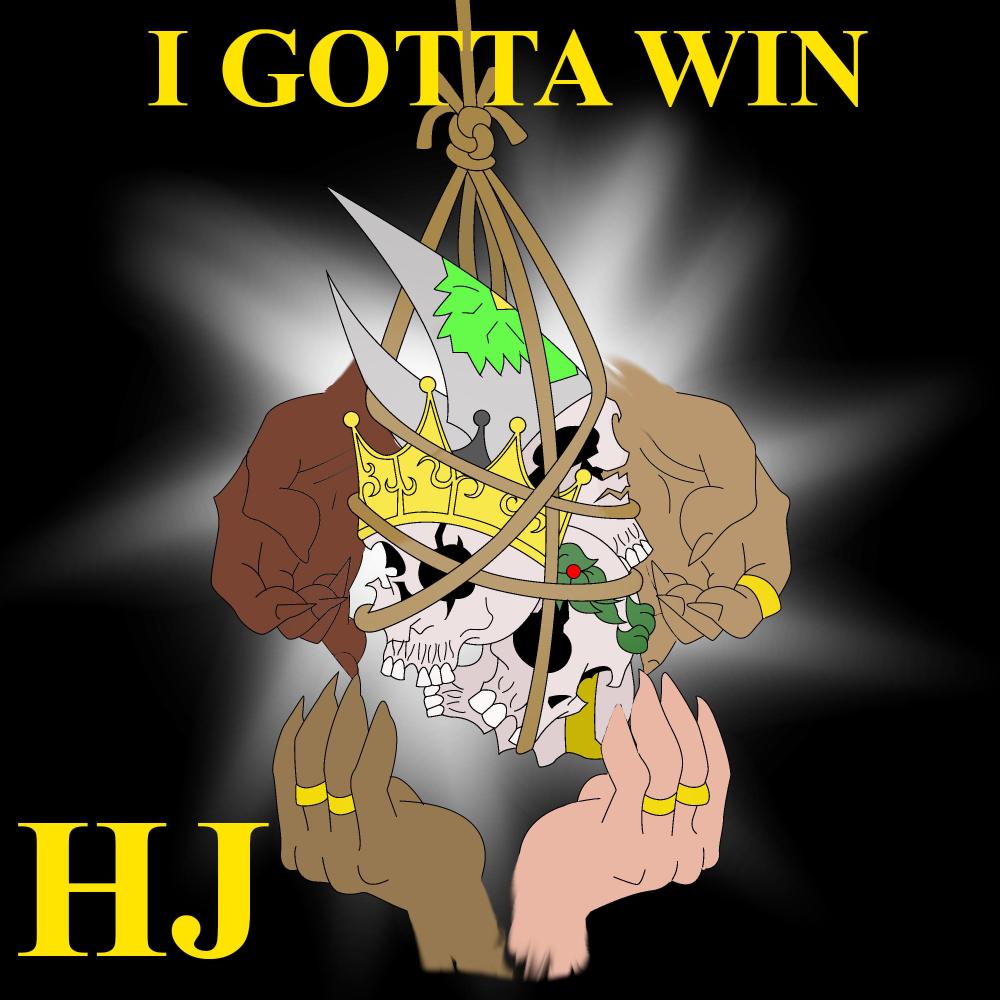 I Gotta Win (Explicit)
