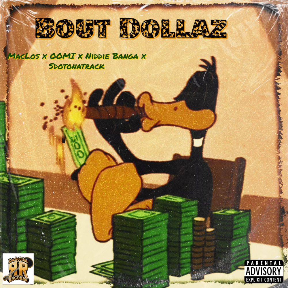 Bout Dollaz (Explicit)