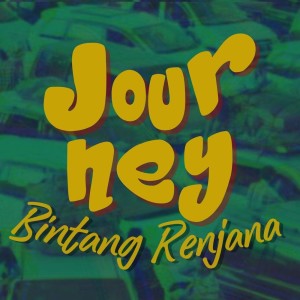 อัลบัม Journey ศิลปิน Bintang Renjana