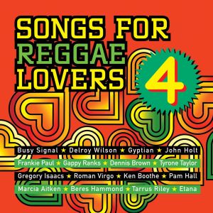 Various Artists的專輯Songs For Reggae Lovers Vol. 4