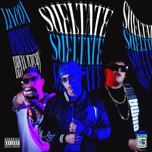 Lincon的專輯SUELTATE (feat. Bryan Jeremy & Apolo Kane) [Explicit]