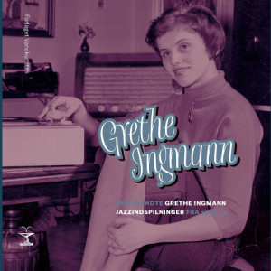 Grethe Ingmann的專輯Regndiva - Den Ukendte Grethe Ingmann