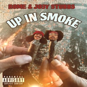 Rome的專輯UP IN SMOKE (Explicit)