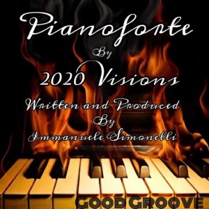 ดาวน์โหลดและฟังเพลง Pianoforte (Immanuele Simonelli Original Mix) พร้อมเนื้อเพลงจาก 2020 Visions