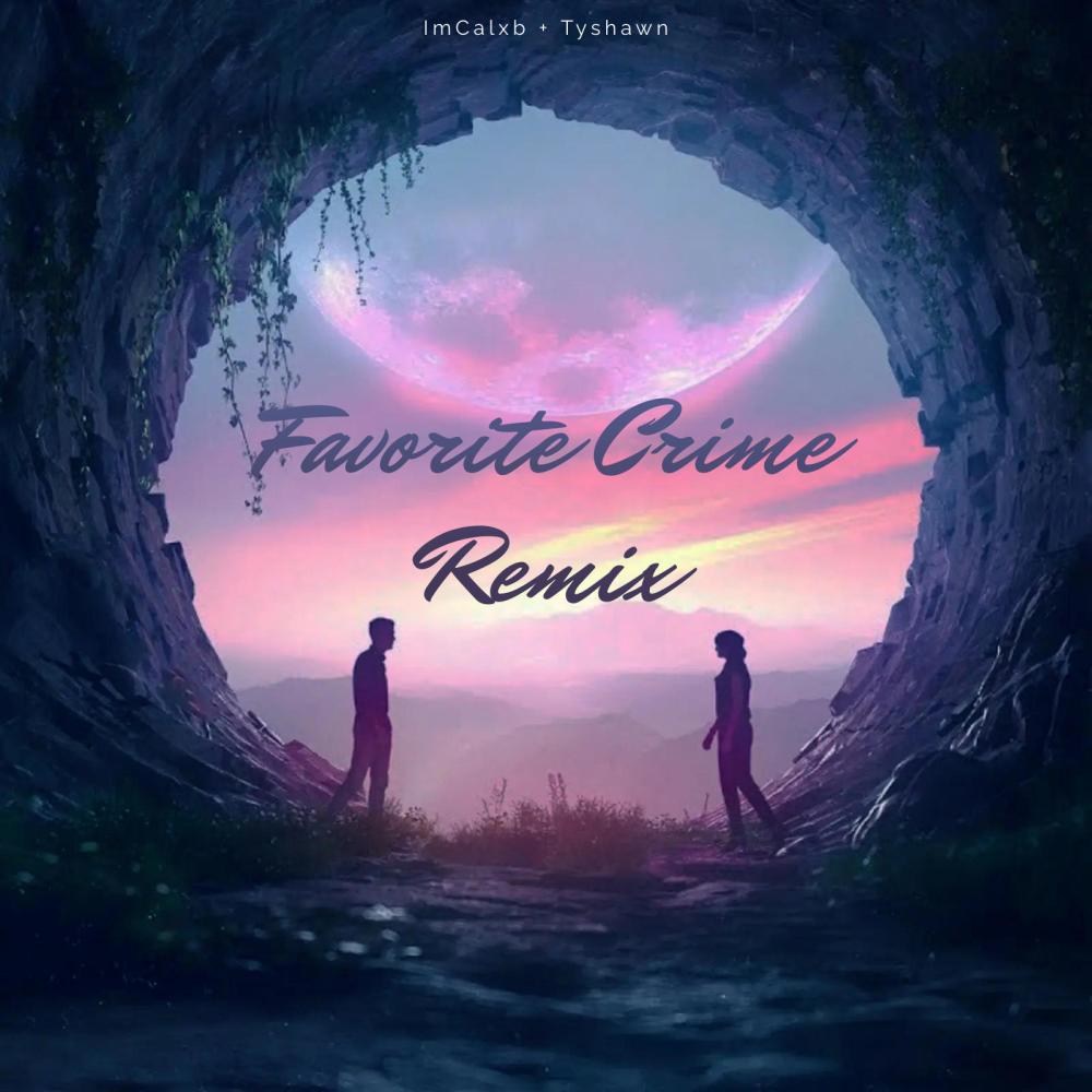 Favorite Crime (feat. Tyshawn) (Remix) (Explicit) (Remix|Explicit)