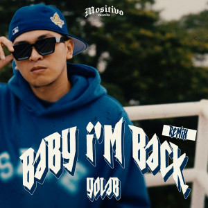 Album Baby I'm Back (Remix) [Explicit] from Yolab