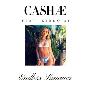 Cashae的專輯Endless Summer