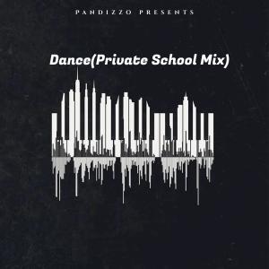 Album Dance (Private School Mix) from PANDIZZO