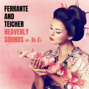 Ferrante & Teicher的專輯Heavenly Sounds in Hi-Fi