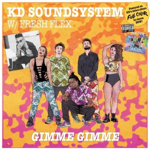 ดาวน์โหลดและฟังเพลง Gimme Gimme พร้อมเนื้อเพลงจาก KD Soundsystem