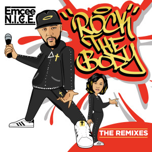 Listen to Rock the Body (Boskie Bop Remix) song with lyrics from Emcee N.I.C.E.