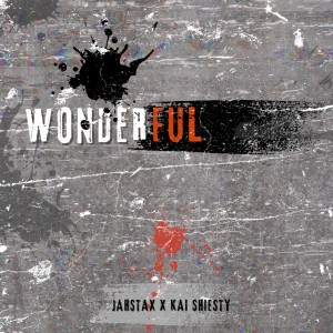Album Wonderful (Explicit) from JahStax
