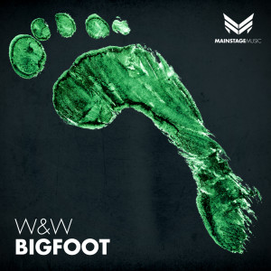 ดาวน์โหลดและฟังเพลง Bigfoot (Original Mix) พร้อมเนื้อเพลงจาก W&W