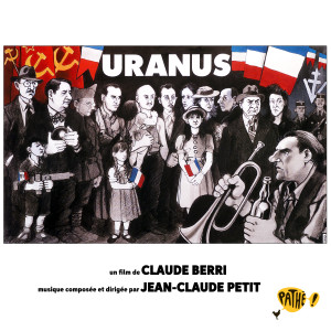 Jean-Claude Petit的专辑Uranus (Bande originale du film)