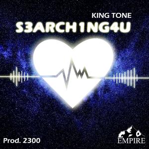 收聽KingTone的SEARCHIN4U歌詞歌曲