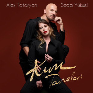 Album Kum Taneleri from Alex Tataryan