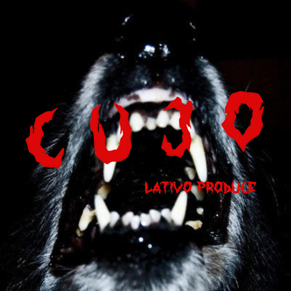 cujo (feat. Lativo Produce) (Explicit)
