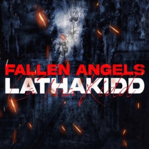 Listen to Fallen Angels (Explicit) song with lyrics from LAthaKidd