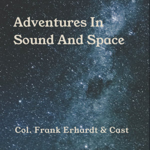 收听Col. Frank Erhardt & Cast的Blast Off歌词歌曲