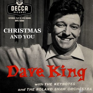 Dave King的专辑Christmas And You