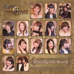 收聽日本羣星的Playing The World（Animelo Summer Live 2017 -THE CARD- テーマソング）歌詞歌曲