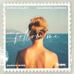 Listen to Follow Me song with lyrics from Rufus Palma