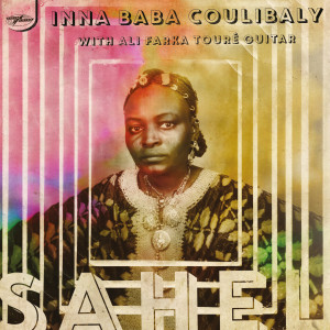 收聽Inna Baba Coulibaly的Allah Halam (with Ali Farka Touré)歌詞歌曲